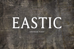 Eastic Font Review: A Unique Serif for Bold Branding