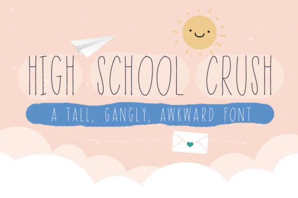 High School Crush: A Quirky Sans Serif Font for Makers