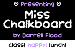 Miss Chalkboard: A Playful Display Font for Web Headers