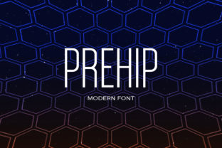 Prehip: A Smart Sans Serif Font for Modern Campaigns
