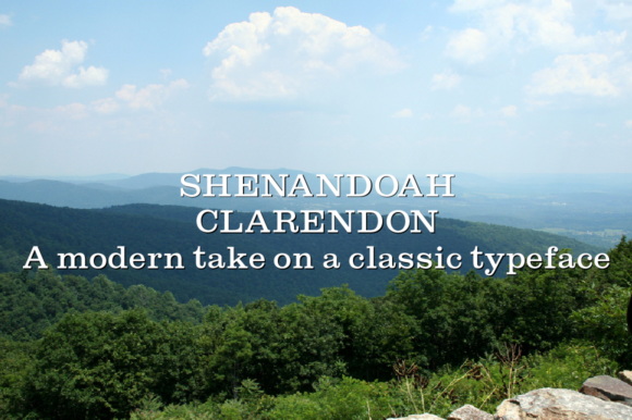 Shenandoah Clarendon Family: A Modern Slab Serif for Editors
